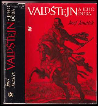 Josef Janáček: Valdštejn a jeho doba