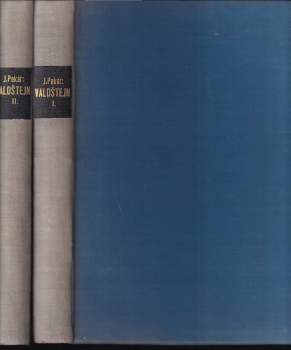 Josef Pekař: Valdštejn
