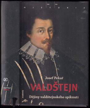 Josef Pekař: Valdštejn