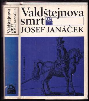 Josef Janáček: Valdštejnova smrt