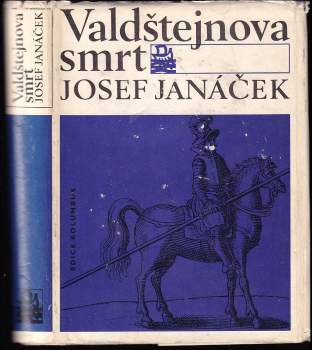 Josef Janáček: Valdštejnova smrt