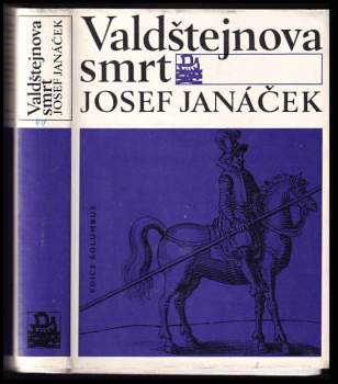 Josef Janáček: Valdštejnova smrt