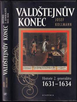 Josef Kollmann: Valdštejnův konec