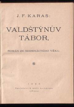 Josef František Karas: Valdštýnův tábor
