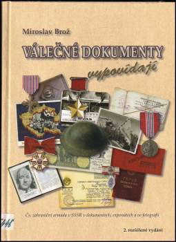 Válečné dokumenty vypovídají