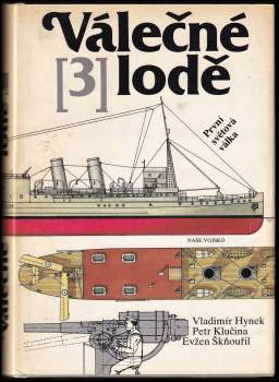 Petr Klučina: Válečné lodě