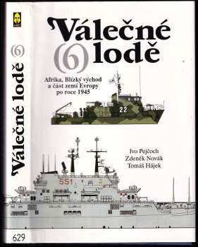 Ivo Pejčoch: Válečné lodě