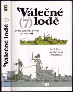 Ivo Pejčoch: Válečné lodě