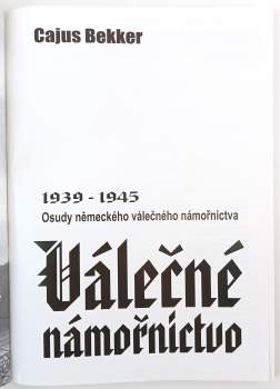 Cajus Bekker: Válečné námořnictvo