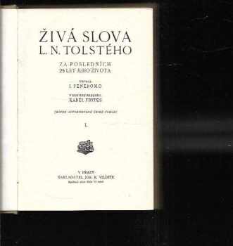 Živá slova L.N. Tolstého za posledních 25 let jeho života