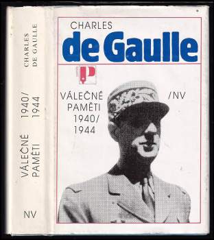 Charles de Gaulle: Válečné paměti 1940-1944
