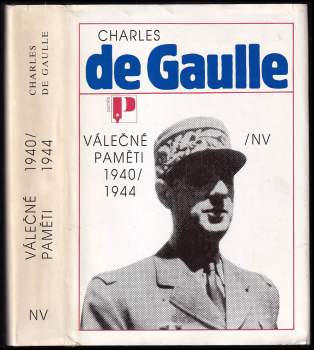 Charles de Gaulle: Válečné paměti 1940-1944