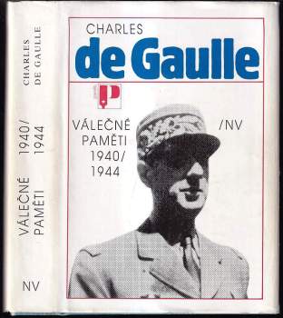 Charles de Gaulle: Válečné paměti 1940-1944