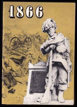Aleš Doubrava: Válečné události roku 1866 v severovýchodních Čechách