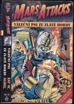 Ray W Murill: Váleční psi ze Zlaté hordy