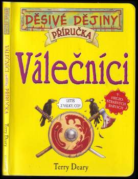 Terry Deary: Válečníci