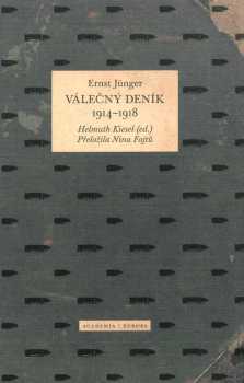 Ernst Jünger: Válečný deník 1914-1918