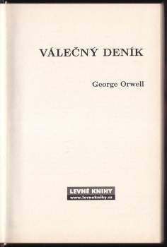 George Orwell: Válečný deník