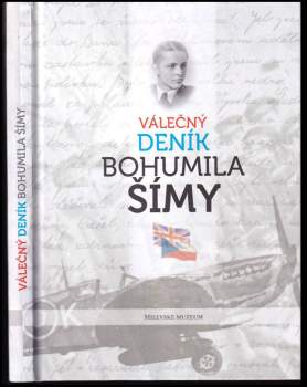 Válečný deník Bohumila Šímy
