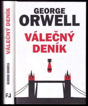 George Orwell: Válečný deník