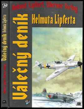 Válečný deník Helmuta Lipferta