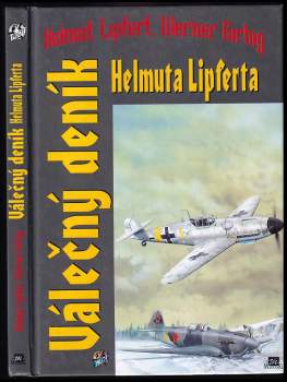 Werner Girbig: Válečný deník Helmuta Lipferta