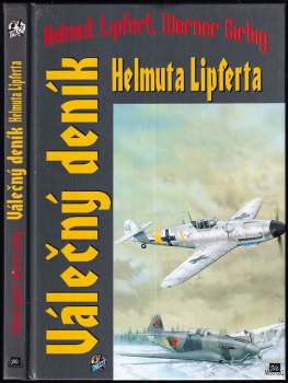 Válečný deník Helmuta Lipferta