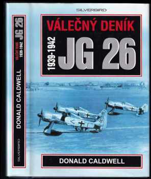 Válečný deník JG 26 1939-1942