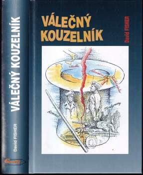 David Fisher: Válečný kouzelník