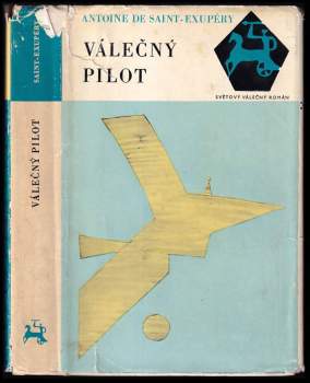 Antoine de Saint-Exupéry: Válečný pilot