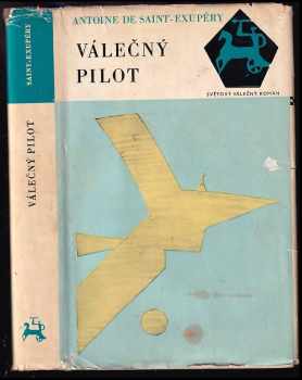Antoine de Saint-Exupéry: Válečný pilot
