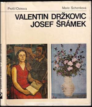 Valentin Držkovic ; Josef Šrámek
