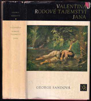 Valentina ; Rodové tajemství ; Jana