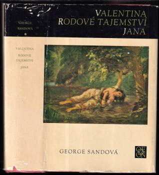 Valentina ; Rodové tajemství ; Jana