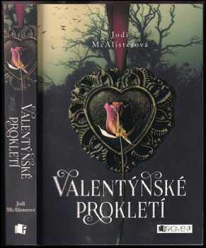 Jodi McAlister: Valentýnské prokletí