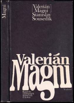 Stanislav Sousedík: Valerián Magni