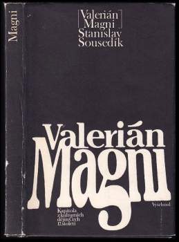 Stanislav Sousedík: Valerián Magni