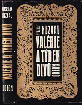 Valérie a týden divů - Vítězslav Nezval (1970, Odeon) - ID: 498078