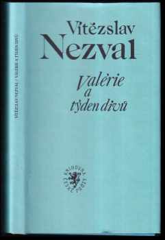 Vítězslav Nezval: Valérie a týden divů