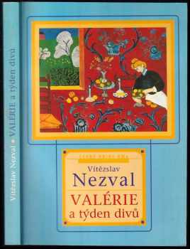 Vítězslav Nezval: Valérie a týden divů