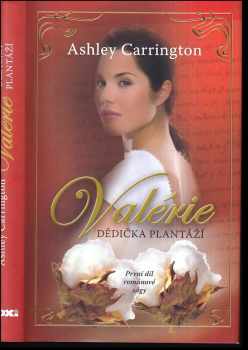 Valérie, dědička plantáží