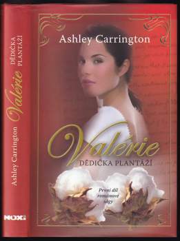 Valérie, dědička plantáží