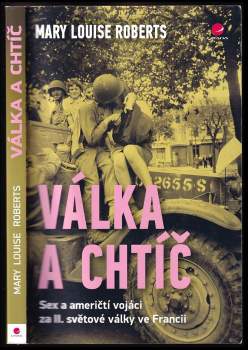 Válka a chtíč