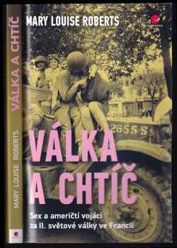Válka a chtíč