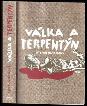 Stefan Hertmans: Válka a terpentýn