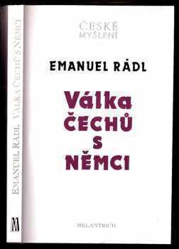 Emanuel Rádl: Válka Čechů s Němci