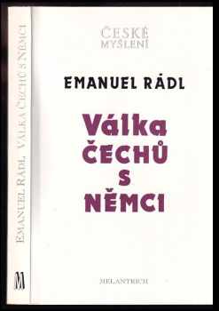 Válka Čechů s Němci - Emanuel Rádl (1993, Melantrich) - ID: 841453