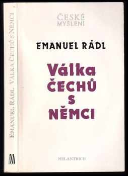 Emanuel Rádl: Válka Čechů s Němci