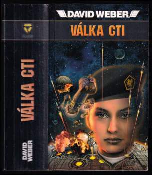 David Weber: Válka cti