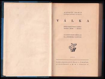 Ernest Denis: Válka